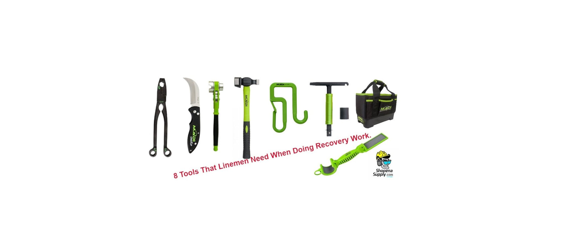 8 Tools That Linemen Need When Doing Recovery Work. - Shopena Supply