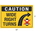 Caution Wide Right Turns 10" x 7" Vinyl Sticker Decal - Shopena Supply